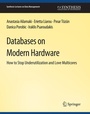 Cover: Databases on Modern Hardware - Springer