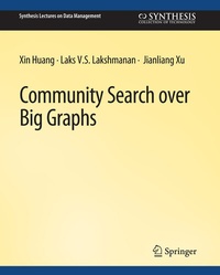 Enlarge image Cover: Community Search over Big Graphs - Springer