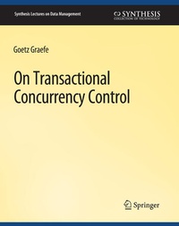 Enlarge image Cover: On Transactional Concurrency Control - Springer