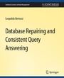 Cover: Database Repairing and Consistent Query Answering - Springer