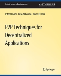 Enlarge image Cover: P2P Techniques for Decentralized Applications - Springer
