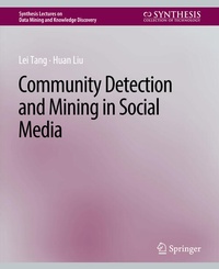 Enlarge image Cover: Community detection and mining in social media - Springer