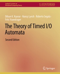 Abbildung von: The Theory of Timed I/O Automata, Second Edition - Springer