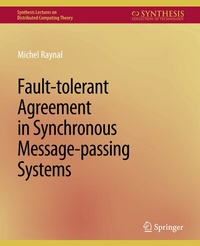 Abbildung von: Fault-tolerant Agreement in Synchronous Message-passing Systems - Springer