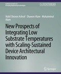 Cover: New Prospects of Integrating Low Substrate Temperatures with Scaling-Sustained Device Architectural Innovation - Springer