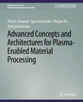Cover: Advanced Concepts and Architectures for Plasma-Enabled Material Processing - Springer