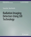 Cover: Radiation Imaging Detectors Using SOI Technology - Springer