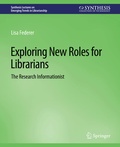 Cover: Exploring New Roles for Librarians - Springer