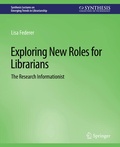 Cover: Exploring New Roles for Librarians - Springer