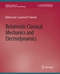 Cover: Relativistic Classical Mechanics and Electrodynamics - Springer