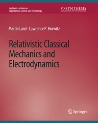 Enlarge image Cover: Relativistic Classical Mechanics and Electrodynamics - Springer