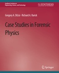 Cover: Case Studies in Forensic Physics - Springer