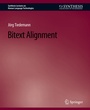 Cover: Bitext Alignment - Springer