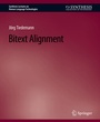 Cover: Bitext Alignment - Springer