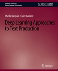 Cover: Deep Learning Approaches to Text Production - Springer