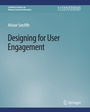 Cover: Designing for User Engagement - Springer