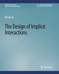 Abbildung von: The Design of Implicit Interactions - Springer