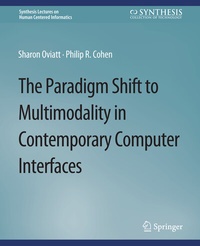 Abbildung von: The Paradigm Shift to Multimodality in Contemporary Computer Interfaces - Springer