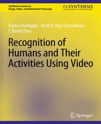 Enlarge image Cover: Recognition of Humans and Their Activities Using Video - Springer