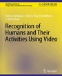 Cover: Recognition of Humans and Their Activities Using Video - Springer