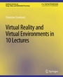 Cover: Virtual Reality and Virtual Environments in 10 Lectures - Springer