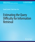Cover: Estimating the Query Difficulty for Information Retrieval - Springer