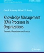 Cover: Knowledge Management (KM) Processes in Organizations - Springer