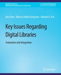 Enlarge image Cover: Key Issues Regarding Digital Libraries - Springer