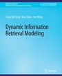 Cover: Dynamic Information Retrieval Modeling - Springer