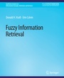 Cover: Fuzzy Information Retrieval - Springer