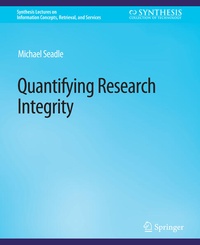Enlarge image Cover: Quantifying Research Integrity - Springer