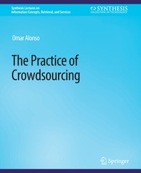Enlarge image Cover: The Practice of Crowdsourcing - Springer