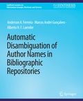 Cover: Automatic Disambiguation of Author Names in Bibliographic Repositories - Springer