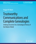 Cover: Trustworthy Communications and Complete Genealogies - Springer