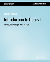 Enlarge image Cover: Introduction to Optics I - Springer