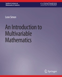Enlarge image Cover: An Introduction to Multivariable Mathematics - Springer