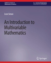 Enlarge image Cover: An Introduction to Multivariable Mathematics - Springer