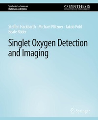 Enlarge image Cover: Singlet Oxygen Detection and Imaging - Springer