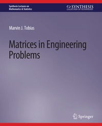 Enlarge image Cover: Matrices in Engineering Problems - Springer