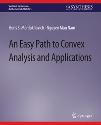 Enlarge image Cover: An Easy Path to Convex Analysis and Applications - Springer