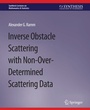 Cover: Inverse Obstacle Scattering with Non-Over-Determined Scattering Data - Springer