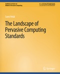 Cover: The Landscape of Pervasive Computing Standards - Springer