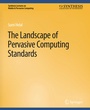 Cover: The Landscape of Pervasive Computing Standards - Springer