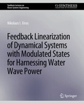 Cover: Feedback Linearization of Dynamical Systems with Modulated States for Harnessing Water Wave Power - Springer