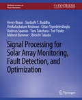 Cover: Signal Processing for Solar Array Monitoring, Fault Detection, and Optimization - Springer