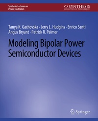 Enlarge image Cover: Modeling Bipolar Power Semiconductor Devices - Springer