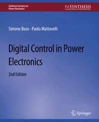 Enlarge image Cover: Digital Control in Power Electronics, 2nd Edition - Springer
