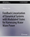 Cover: Feedback Linearization of Dynamical Systems with Modulated States for Harnessing Water Wave Power - Springer