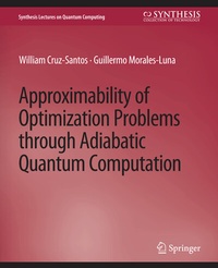 Abbildung von: Approximability of Optimization Problems through Adiabatic Quantum Computation - Springer