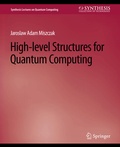 Cover: High Level Structures for Quantum Computing - Springer